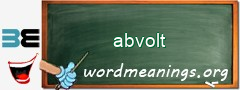 WordMeaning blackboard for abvolt